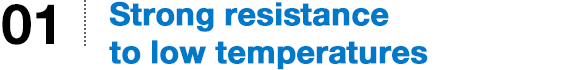 Strong resistance to low temperatures