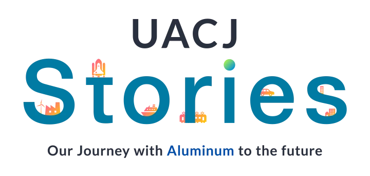 UACJ Stories Our Journey with Aluminum to the future