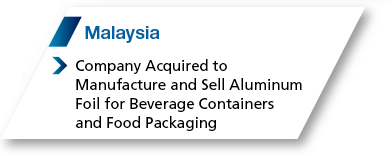 Malaysia: Company Acquired to Manufacture and Sell Aluminum Foil for Beverage Containers and Food Packaging