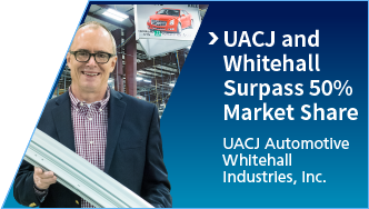 UACJ and Whitehall Surpass 50% Market Share : UACJ Automotive Whitehall Industries, Inc.