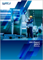 UACJ Report (Integrated Report) 2017